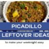 Picadillo and All Its Leftovers