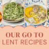 Recipes for Lent