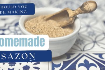 Should you be making Homemade Sazon