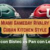 Miami Gameday Rivalry in the Cuban kitchen