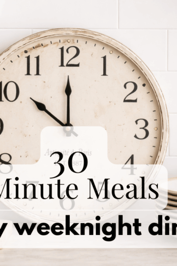 30 Minute Meals easy weeknight dinners