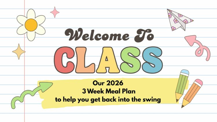 2026 Back to School Dinner Ideas